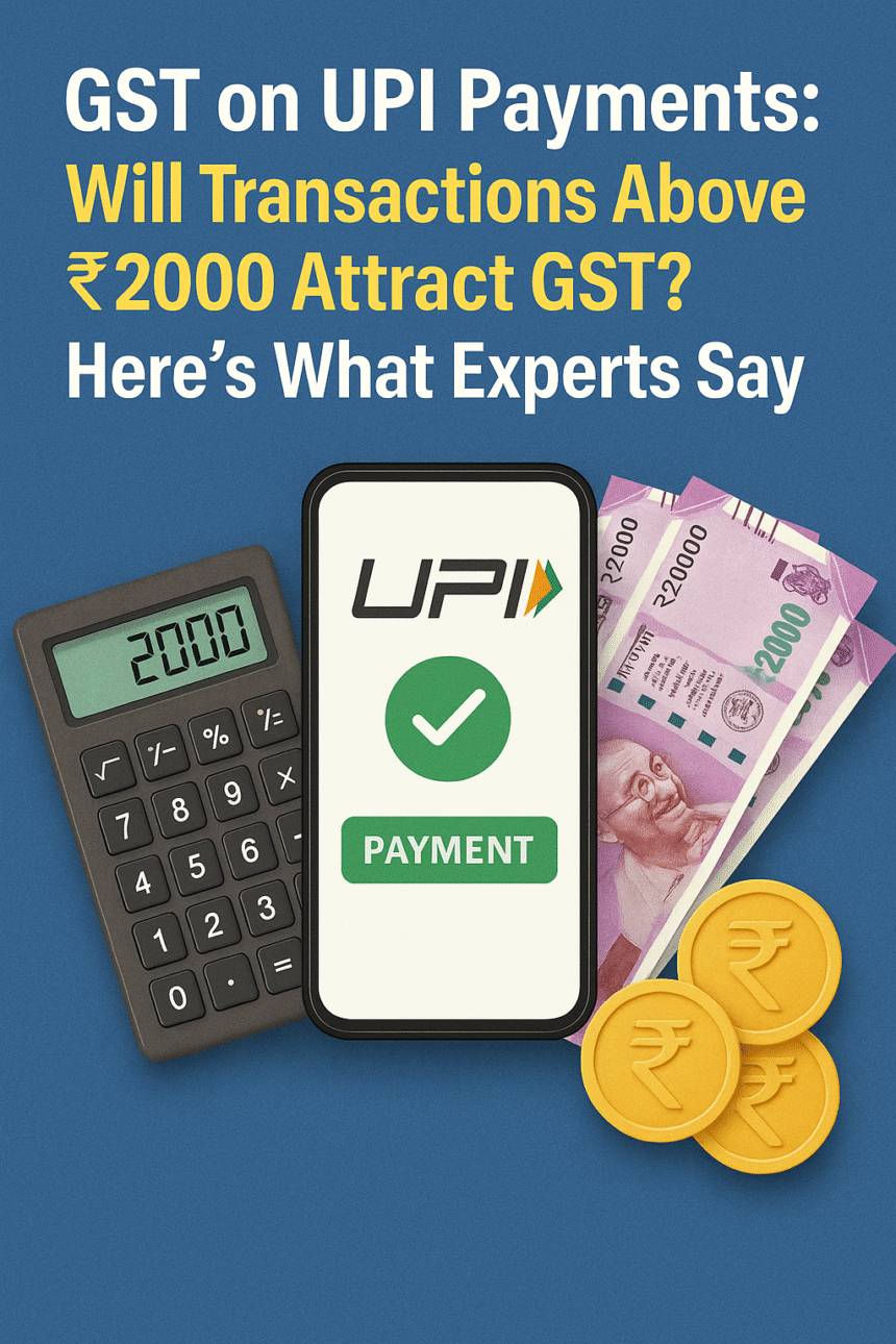 gst on upi above 2000