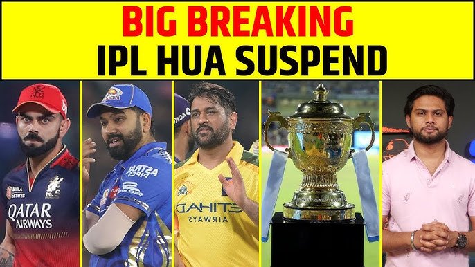 IPL 2025 Suspended