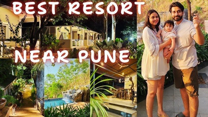 Family Resorts Near Pune