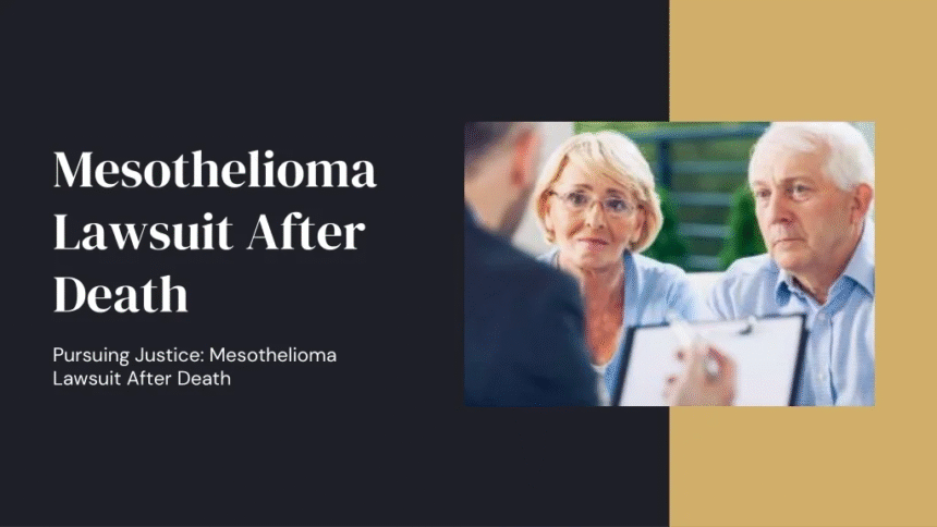 Mesothelioma Settlement After Death
