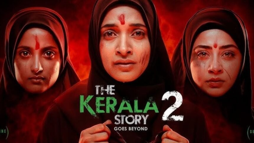 Kerala Story 2 trailer