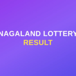 Nagaland State Lottery Today Result 8 PM