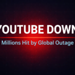 Global YouTube Outage