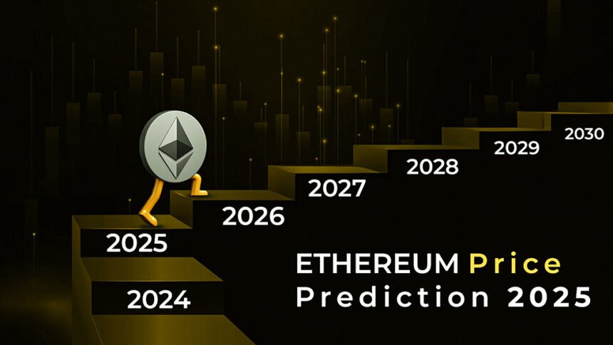 Ethereum price prediction 2025