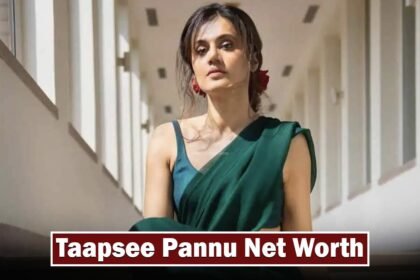 Taapsee Pannu Net Worth 2026 in Rupees