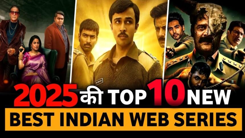 best Hindi web series 2025 all time