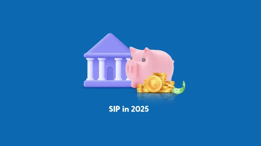 SIP investment guide India 2025