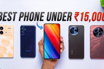 Best Phone Under 15000 in India 2026