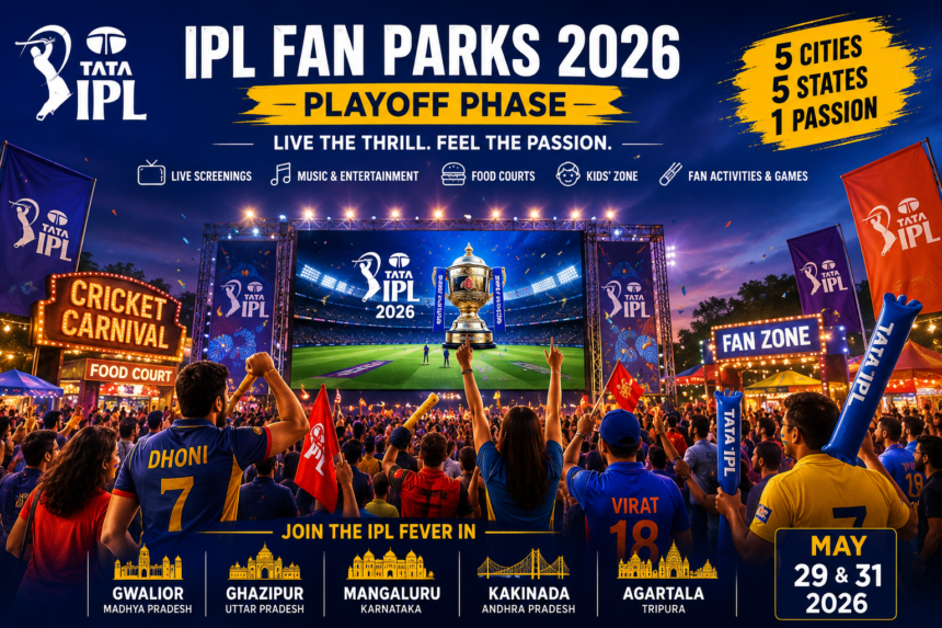 IPL Fan Parks 2026