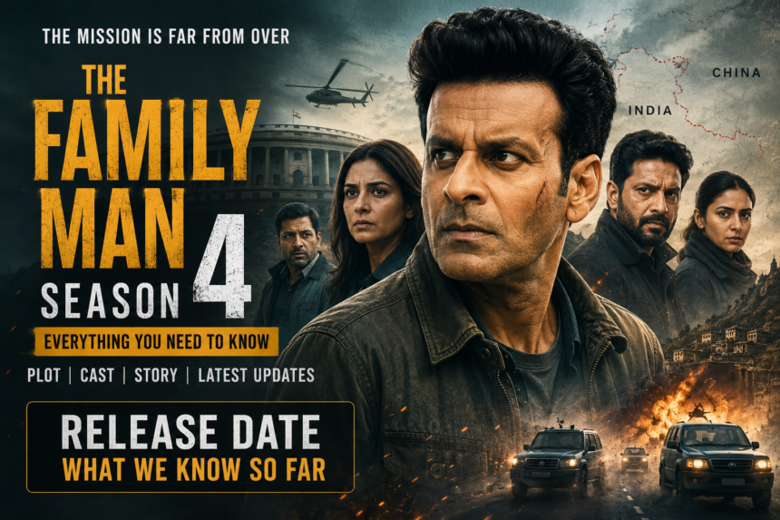 The Family Man Season 4 Release Date