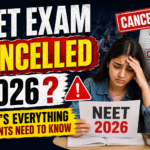 NEET Exam Cancelled 2026